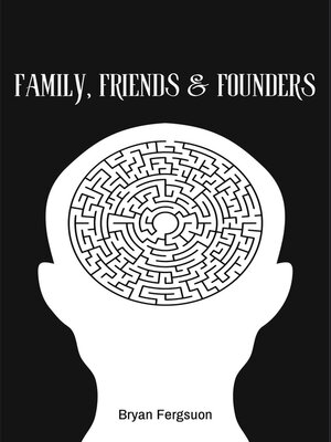 cover image of Family, Friends & Founders
